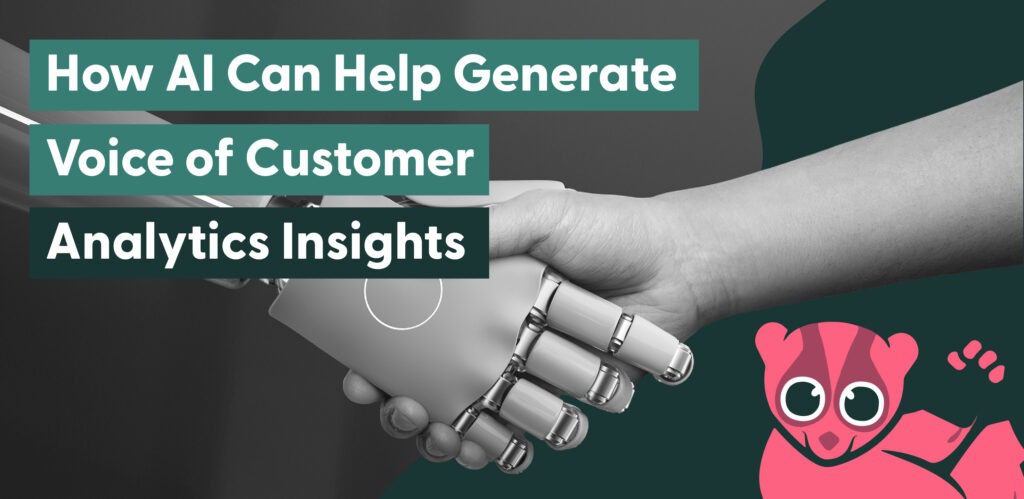 How AI Can Help Generate Voice of the Customer Analytics Insights