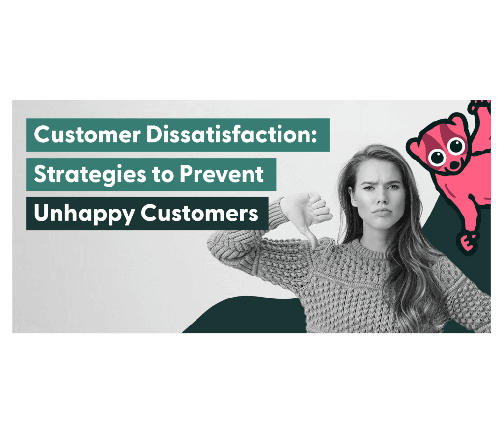 customer dissatisfaction