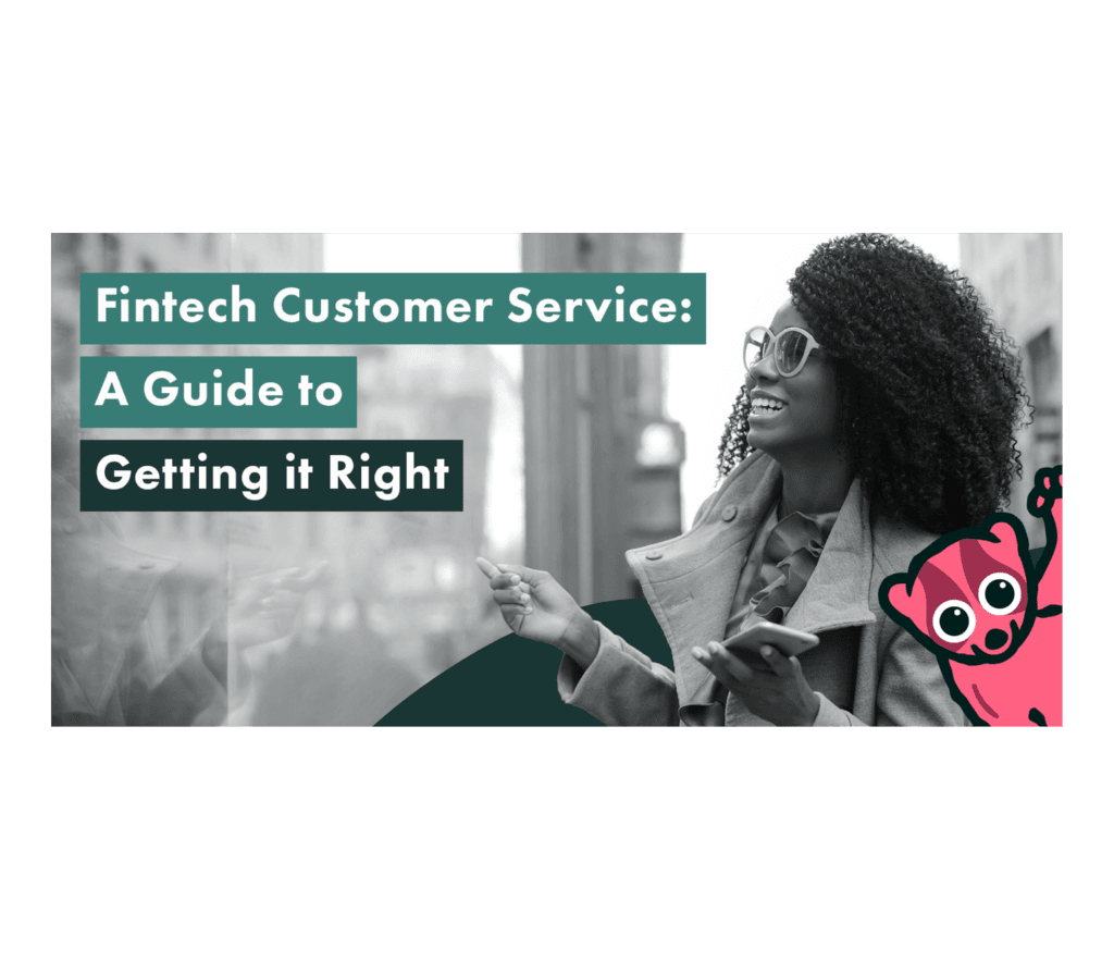 Fintech Customer Service