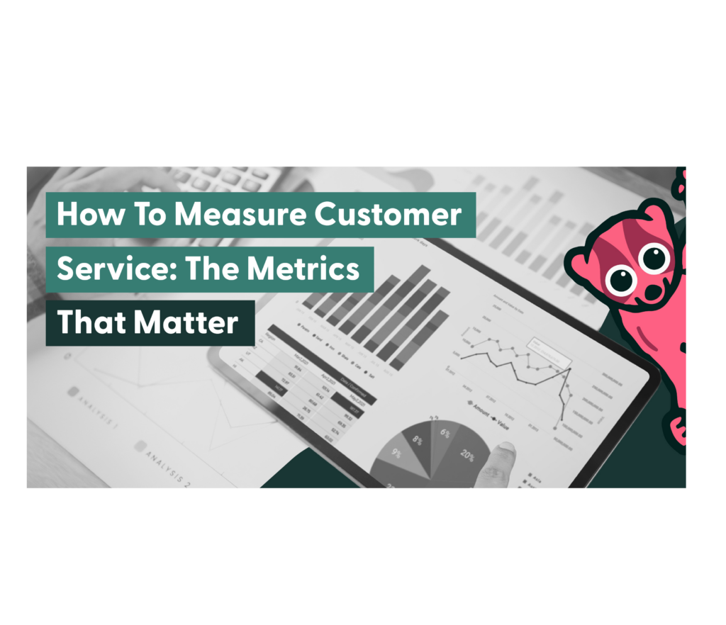 How to Measure Customer Service