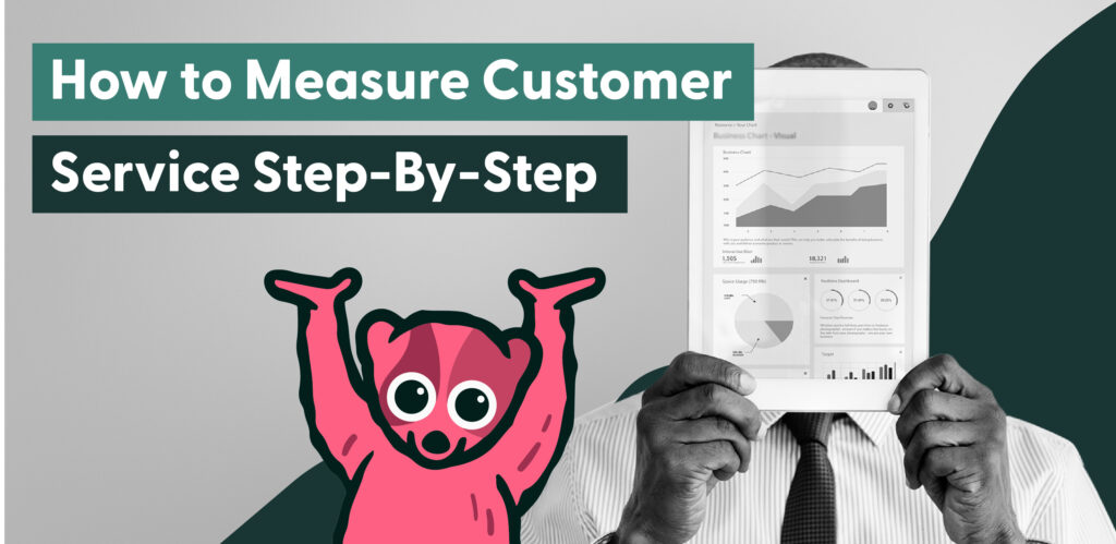 How to Measure Customer Service