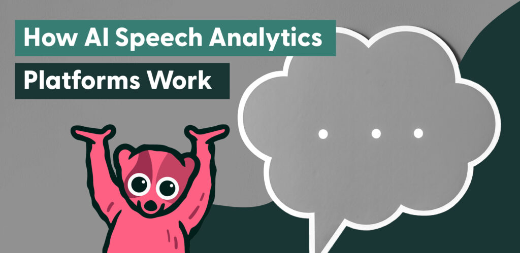 Speech Analytics