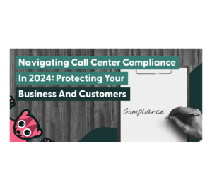 Call Center Compliance