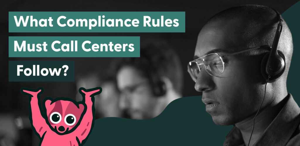 Call Center Compliance