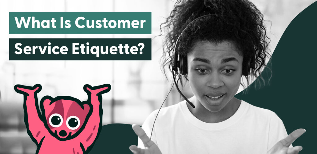 customer service etiquette