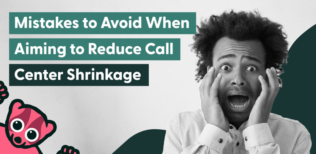 Call Center Shrinkage