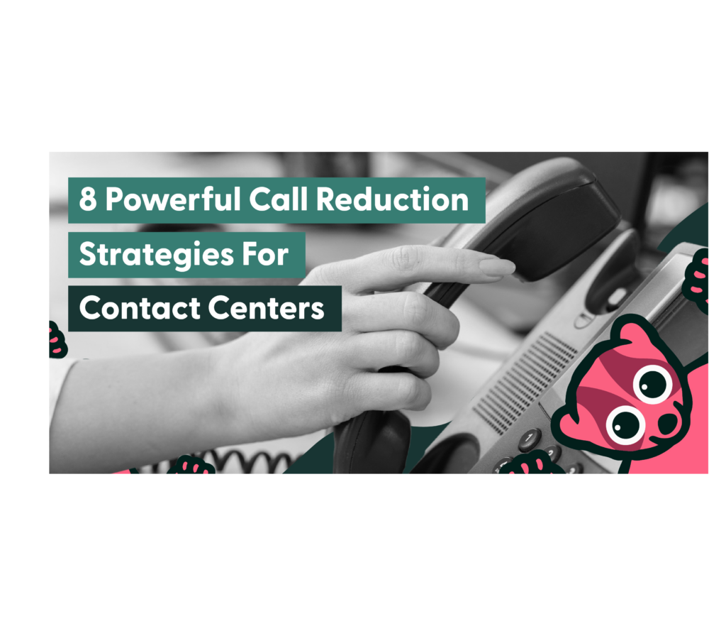 Call Reduction